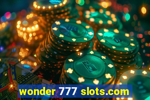 wonder 777 slots.com